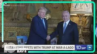 Netanyahu meets with Trump at Mar-a-Lago