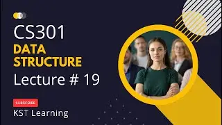 Virtual University CS301 Data Structure Short Lecture 19 || CS301 Short Lectures