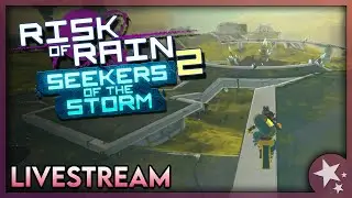 Trying to Unlock the Secret Character! - Risk of Rain 2: Seekers of the Storm