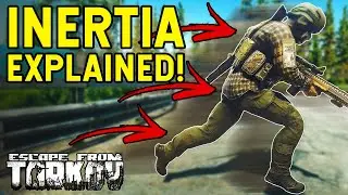This Is Why Tarkov Needs Inertia BADLY! - Inertia Explained!