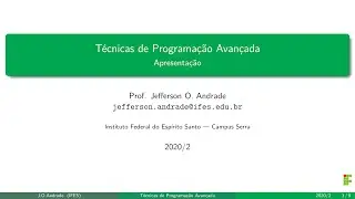 Técnicas de Programação Avançada - 01 - Apresentação