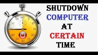 Set Shutdown timer|| How to shutdown computer after certain time