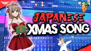 How To Make A Japanese Christmas Song - FL Studio 20 Tutorial