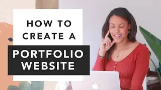 How to Create a Portfolio Website | Freelance Business Portfolio Tutorial