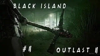 Outlast 2 --#2 Первое Нападение Старухи