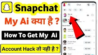 snapchat my ai kya hai | how to get my ai on snapchat | my ai snapchat | snapchat me my ai kya hai