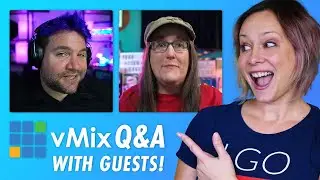 vMix - Live Q&A - Ask Your Questions LIVE!