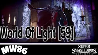 World of Light [Part 59] | Super Smash Bros. Ultimate