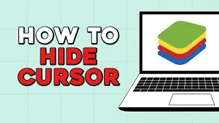 How to Hide Cursor on Bluestacks (Quick Tutorial)