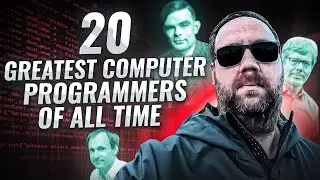 20 Greatest Computer Programmers of All Times