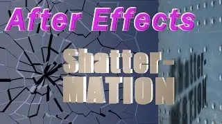 After Effects Shatter-Mation