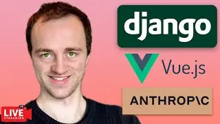 (Live stream) Building my product using Django and Vue  - Upgrading to Claude 3 LLM