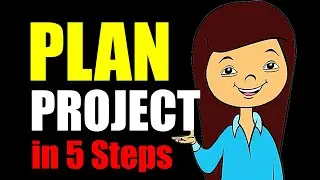 How to Plan a Project with Proven Technique