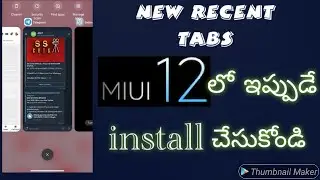 Redmi Mobiles In MIUI 12 NEW RECENT TABS | Official Horizontal Recent Menu || in Telugu