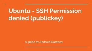 Ubuntu - SSH Permission denied (publickey)