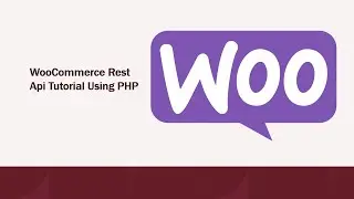 Part 1 | Woocommerce Rest API Introduction Tutorial