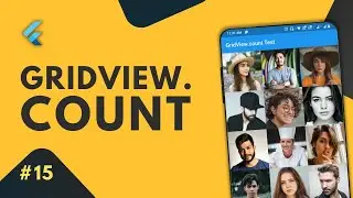 Flutter GridView.count Tutorial: The ULTIMATE Guide