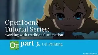 OpenToonz Traditional Animation Tutorial - Part 3: Cel Painting