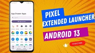 Install Pixel Extended Launcher in Any Android|Smooth Launcher to try in 2023|Pixel Launcher Module|