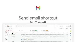 How to: Send shortcut in Gmail