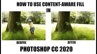 How To Use Content-Aware Fill In Photoshop CC 2020 | Photoshop Full Tutorial