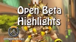 Overwatch - Open beta highlights