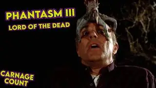 Phantasm III: Lord of the Dead (1994) Carnage Count
