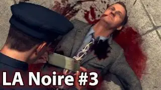 Catching Criminals In The 1940s! -- LA Noire (3 of 6)