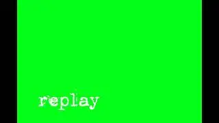 Horror Replay Greenscreen