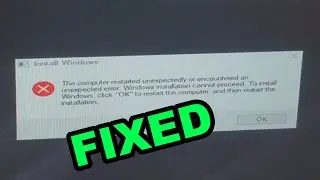 FIX - The computer restarted unexpectedly or encountered an unexpected error - 100% Working Solution