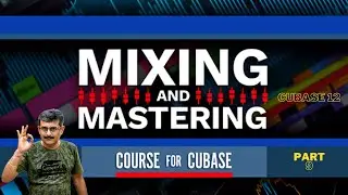 Cubase Mixing Mastering Home to Professional Studio Part 9🔥🔥🔥🔥🔥