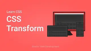 Learn CSS - CSS Transform | Learn CSS transform in 10 minutes [with 3 Designs for practice ]