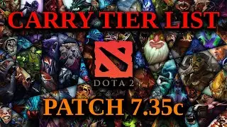 7.35c Carry Tier List