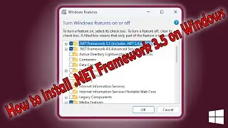 How to install .NET Framework 3.5 on Windows