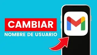 Cómo Cambiar el Nombre de Usuario de mi Correo de Gmail sin Perder mi Cuenta✅ 2024