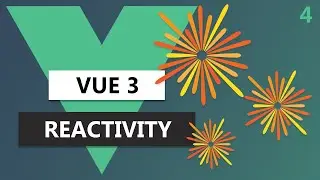 Fundamentals of Reactivity in Vue 3