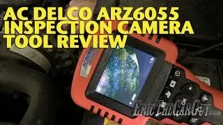 AC Delco ARZ6055 Inspection Camera Tool Review -EricTheCarGuy