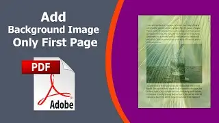 How to add background image only first page in pdf file using Adobe Acrobat Pro DC 2022