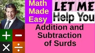 Addition and Subtraction of Surds