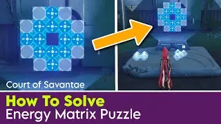 How to solve Energy Matrix Puzzle in the Court of Savantae Ruin - Wuthering Waves