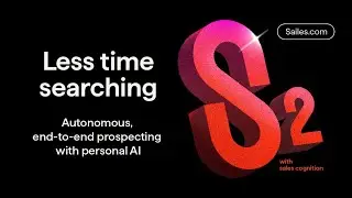 Introducing.. Sailebot®2 -- Autonomous Sales Prospecting with Your Own Personal Al