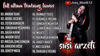 FULL ALBUM Lagu Tarling Susi Arzeti Lagu Lawas Yang Masi Ngetop Di Tahun 2021