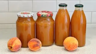 🍑🍹ПЕРСИКОВЫЙ СОК. Простой рецепт приготовления сока из персиков в домашних условиях на зиму