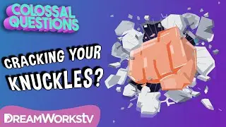 Is It Bad To Crack Your Knuckles? | COLOSSAL QUESTIONS