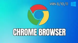 How to Download and Install Google Chrome on Windows