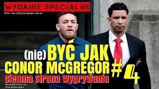 (nie) Być Jak Conor McGregor #4: Ciemna Strona Wygrywania - Rafal Mazur ZenJaskiniowca.pl