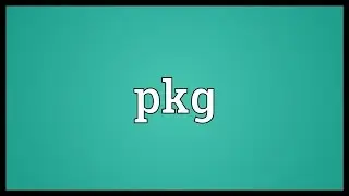 Pkg Meaning