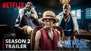 One Piece: Season 2| First Trailer | Netflix