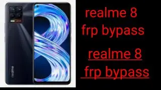 all realme frp bypass realme 8 FRP bypass