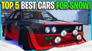 Top 5 BEST Cars For SNOW In GTA 5 Online!